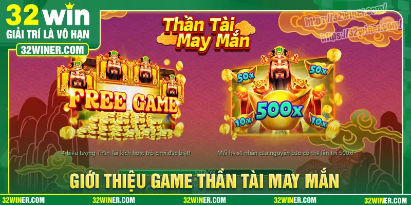Đôi nét về tựa game Thần Tài May Mắn tại 32Win Đôi nét về tựa game Thần Tài May Mắn tại 32Win