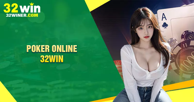 Poker - Cách chơi chi tiết cho người mới bắt đầu