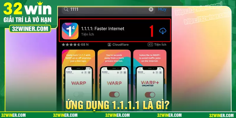 Ứng dụng 1.1.1.1 là gì? Ứng dụng 1.1.1.1 là gì?